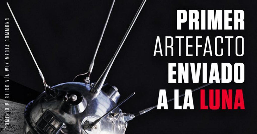 Hoy En La Historia: Se Envía La Primera Sonda A La Luna 6595716b2567d.jpeg