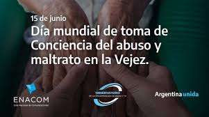 DÍa Mundial De Toma De Conciencia Del Abuso Y Maltrato En La Vejez
