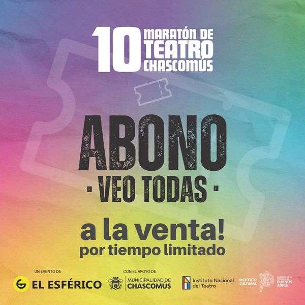 Se Encuentran A La Venta Los Abonos Para La Maratón De Teatro